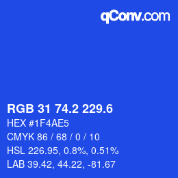 カラーコード: RGB 31 74.2 229.6 | qconv.com