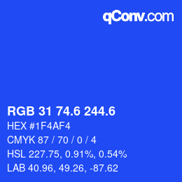 カラーコード: RGB 31 74.6 244.6 | qconv.com