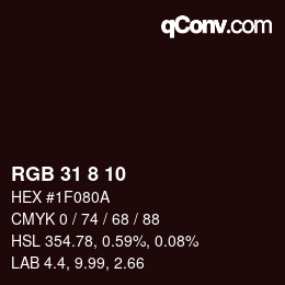 Color code: RGB 31 8 10 | qconv.com