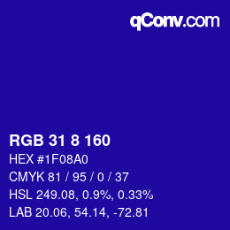 カラーコード: RGB 31 8 160 | qconv.com
