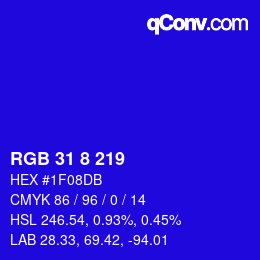 カラーコード: RGB 31 8 219 | qconv.com