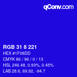 カラーコード: RGB 31 8 221 | qconv.com