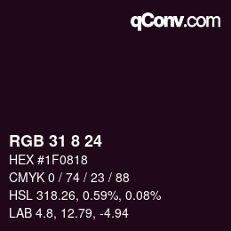 Color code: RGB 31 8 24 | qconv.com