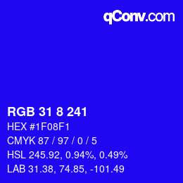 Farbcode: RGB 31 8 241 | qconv.com