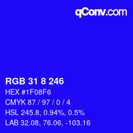 Color code: RGB 31 8 246 | qconv.com