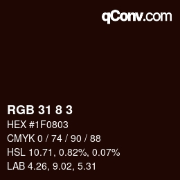 カラーコード: RGB 31 8 3 | qconv.com