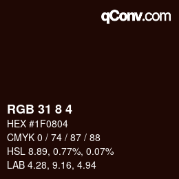 カラーコード: RGB 31 8 4 | qconv.com