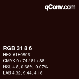 Color code: RGB 31 8 6 | qconv.com