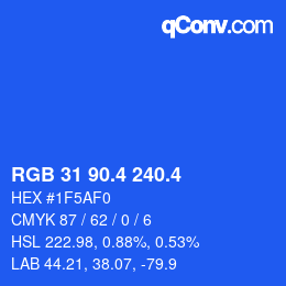 カラーコード: RGB 31 90.4 240.4 | qconv.com