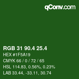 カラーコード: RGB 31 90.4 25.4 | qconv.com