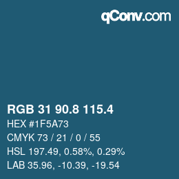 カラーコード: RGB 31 90.8 115.4 | qconv.com