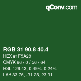 カラーコード: RGB 31 90.8 40.4 | qconv.com