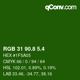カラーコード: RGB 31 90.8 5.4 | qconv.com