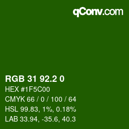 カラーコード: RGB 31 92.2 0 | qconv.com