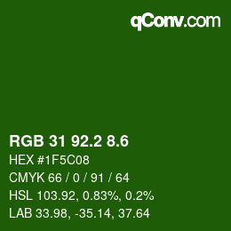 カラーコード: RGB 31 92.2 8.6 | qconv.com