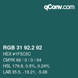カラーコード: RGB 31 92.2 92 | qconv.com