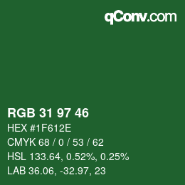 Color code: RGB 31 97 46 | qconv.com