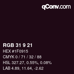 Color code: RGB 31 9 21 | qconv.com