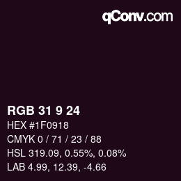 カラーコード: RGB 31 9 24 | qconv.com