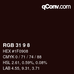 カラーコード: RGB 31 9 8 | qconv.com