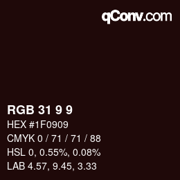 Color code: RGB 31 9 9 | qconv.com