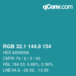 カラーコード: RGB 32.1 144.8 154 | qconv.com