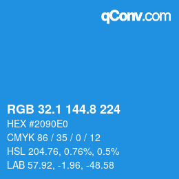 カラーコード: RGB 32.1 144.8 224 | qconv.com
