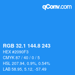 カラーコード: RGB 32.1 144.8 243 | qconv.com