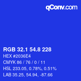 カラーコード: RGB 32.1 54.8 228 | qconv.com