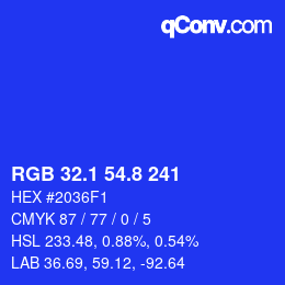 カラーコード: RGB 32.1 54.8 241 | qconv.com