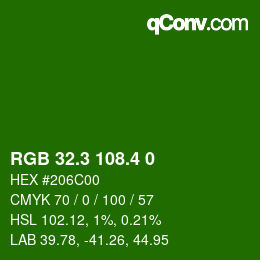 カラーコード: RGB 32.3 108.4 0 | qconv.com