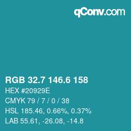 カラーコード: RGB 32.7 146.6 158 | qconv.com