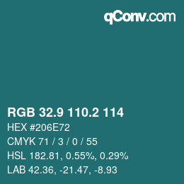 カラーコード: RGB 32.9 110.2 114 | qconv.com