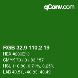 カラーコード: RGB 32.9 110.2 19 | qconv.com