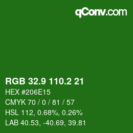 カラーコード: RGB 32.9 110.2 21 | qconv.com