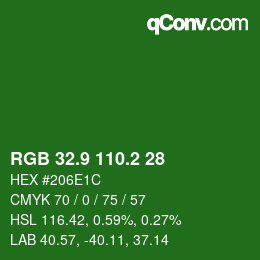 カラーコード: RGB 32.9 110.2 28 | qconv.com