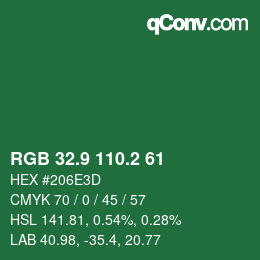 カラーコード: RGB 32.9 110.2 61 | qconv.com