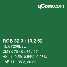 カラーコード: RGB 32.9 110.2 62 | qconv.com