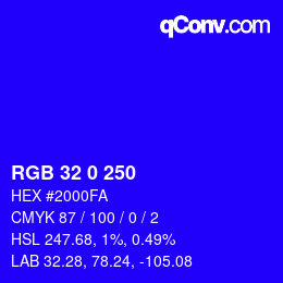カラーコード: RGB 32 0 250 | qconv.com