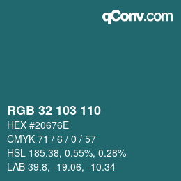 Color code: RGB 32 103 110 | qconv.com