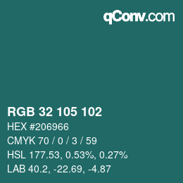 カラーコード: RGB 32 105 102 | qconv.com