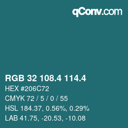カラーコード: RGB 32 108.4 114.4 | qconv.com