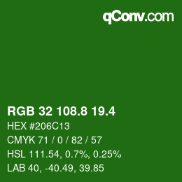 カラーコード: RGB 32 108.8 19.4 | qconv.com