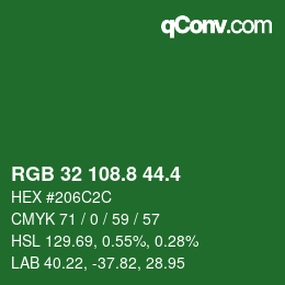 カラーコード: RGB 32 108.8 44.4 | qconv.com