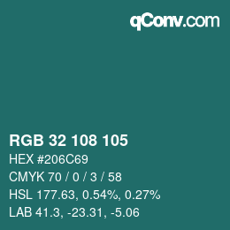 カラーコード: RGB 32 108 105 | qconv.com