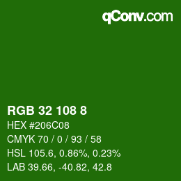 カラーコード: RGB 32 108 8 | qconv.com