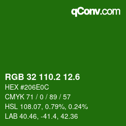 カラーコード: RGB 32 110.2 12.6 | qconv.com