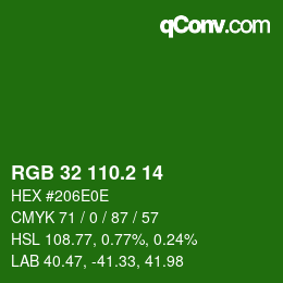 カラーコード: RGB 32 110.2 14 | qconv.com