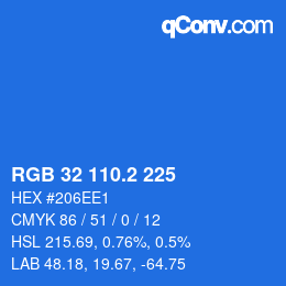 カラーコード: RGB 32 110.2 225 | qconv.com