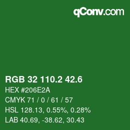 カラーコード: RGB 32 110.2 42.6 | qconv.com
